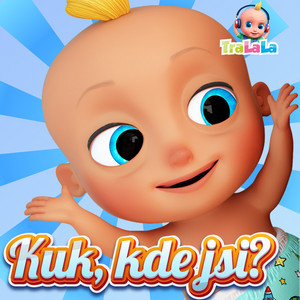 Kuk, kde jsi? Hra na schovávanou by TraLaLa - Písničky pro děti
