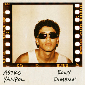 DIMEMA´ by ASTROO, YanPol, Rony