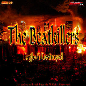 The Beatkillers - Destroyed