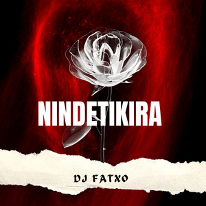 Dj Fatxo - Nindetikira