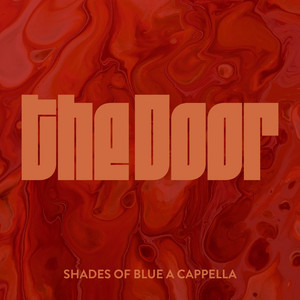 The Door by Shades of Blue A Cappella, Ashlinn Smith