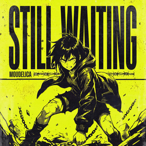 Still Waiting by Moudelica, StarlingEDM