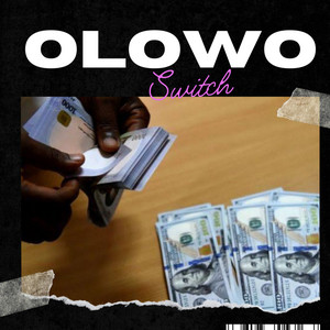 Olowo by Switch