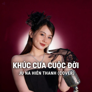 JUNA HIỀN THANH - Khúc Cua Cuộc Đời