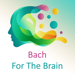 Bach For The Brain album