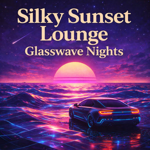 Citylight Drift by Silky Sunset Lounge