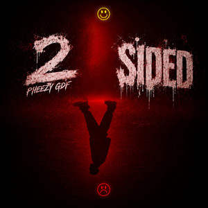 2 Sided by Pheezy GDF