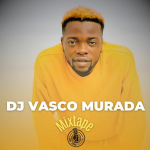 DJ Vasco Murada - Mupende Oyo