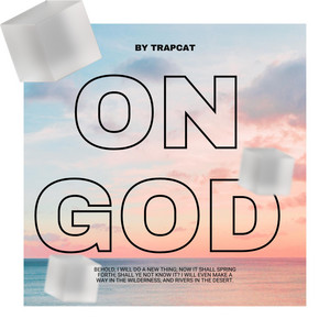 On God by TrapCat