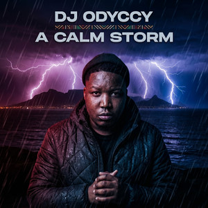A Calm Storm by DJ Odyccy
