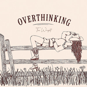 Overthinking by Tae Wright
