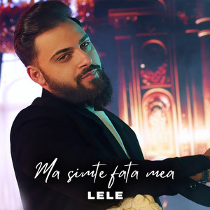 Lele - Ma simte fata mea