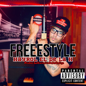 Freestyle Hayrol el de la H