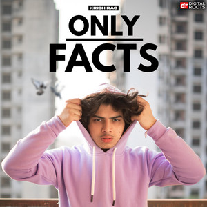Only Facts by Krish Rao