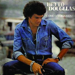 Betto Dougllas - Eu te Amo te Amo