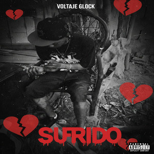 Sufrido by Voltaje Glock
