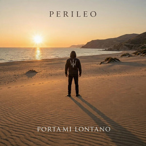 Portami lontano by Perileo