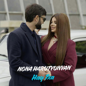 Nona Harutyunyan - Hay Txa
