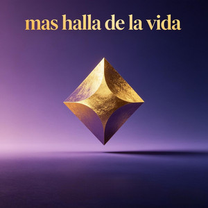 mas halla de la vida by AZULITO