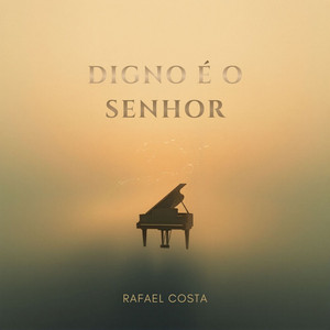 Digno É o Senhor - Instrumental Piano E Chuva