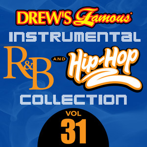 Drew's Famous Instrumental R&B And Hip-Hop Collection (Vol. 31) album