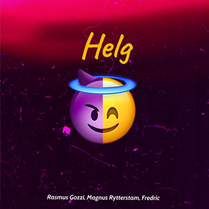 Helg – Musik und Lyrics von Rasmus Gozzi, Magnus Rytterstam ...