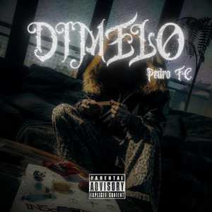 DIMELO by Pedro FC