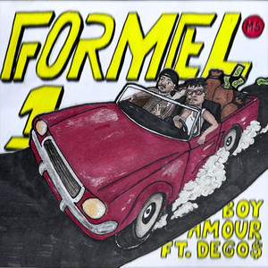 Formel 1 by Boy Amour, DEGO$