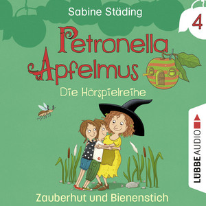 Kapitel 19 - Teil 4: Zauberhut und Bienenstich by Petronella Apfelmus