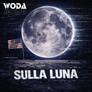 Woda Woda — Sulla Luna (2026)