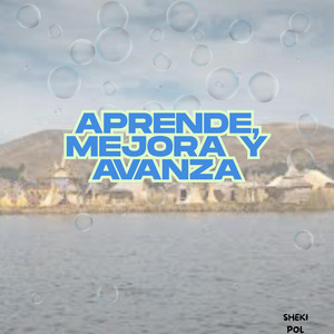 Aprende mejora y avanza by Lau Velvet