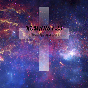 Joseph Hennig MD & Cilla B - Romans 7: 25 - Who Will Deliver Me