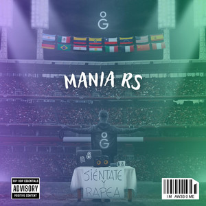 Mania RS: Sientate y rapea Session, Vol. 43 by OG STUDIO