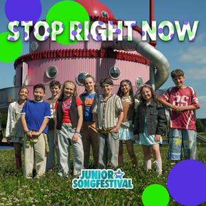 Stop Right Now by Finalisten Junior Songfestival 2026, Junior Songfestival