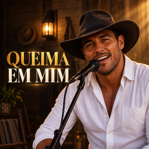 Queima Em Mim by João de Barro