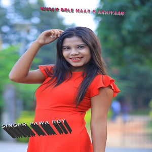 Musak Dele Maar Ke Aakhyaan - Nagpuri by Pawan Roy
