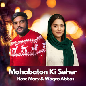 Mohabaton Ki Seher by Waqas Abbas, Rose Mary