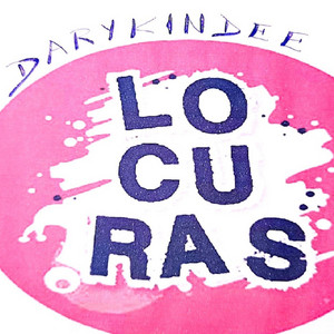 LOCURAS by DaryKindee