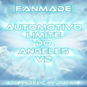 DJ ANGELICAL - Automotivo Limite Do Angeles V2 (Ultra Slowed)