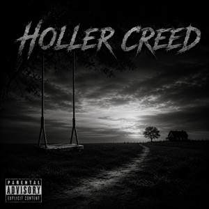 Didn't Know Then by Holler Creed