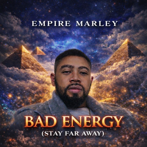 Vision, Bad Energy ( Stay Far Away ) by Empire