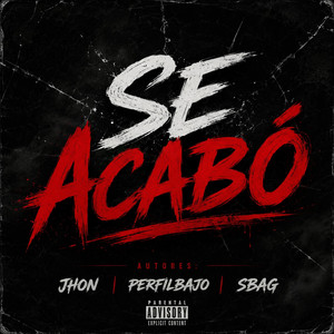 Se acabo by Perfilbajo