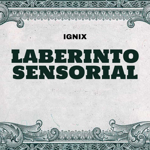 LABERINTO SENSORIAL by IGNIX