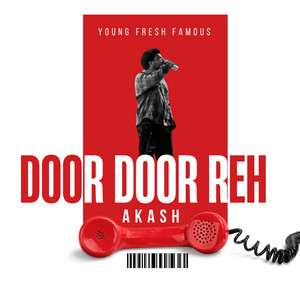 Door Door Reh by Akash, The Sam