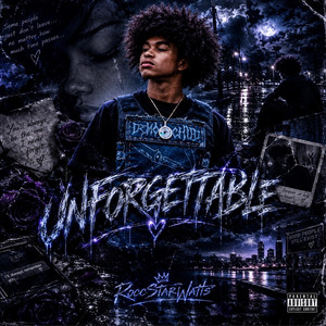 Unforgettable by RoccStarWatts
