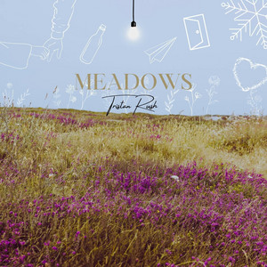 Meadows by Tristan Rush