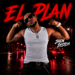 EL PLAN by Jhon System