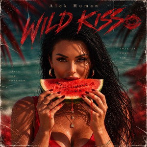 WILD KISS by Alek Human