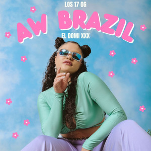Aw Brazil by El Domi Xxx