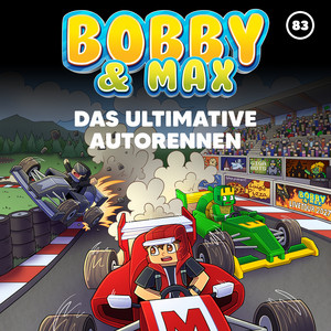 Das ultimative Autorennen (Teil 11) by Bobby & Max
